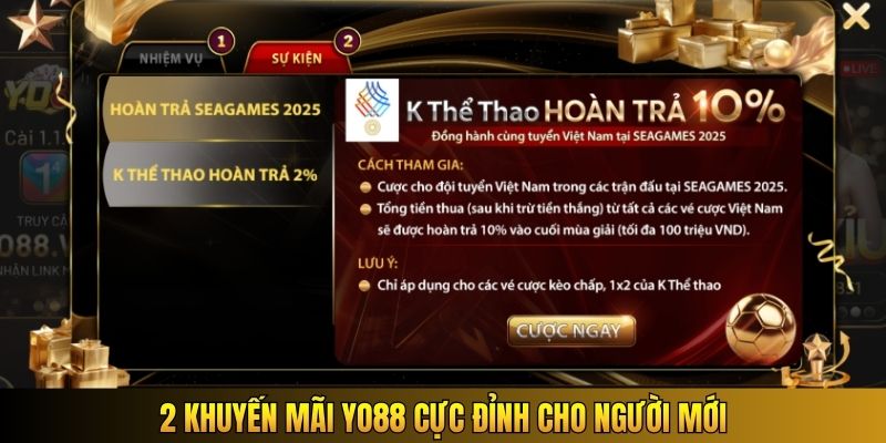 2 khuyến mãi Yo88 cực đỉnh cho người mới