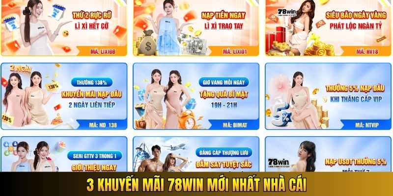 3 khuyến mãi 78WIN mới nhất nhà cái