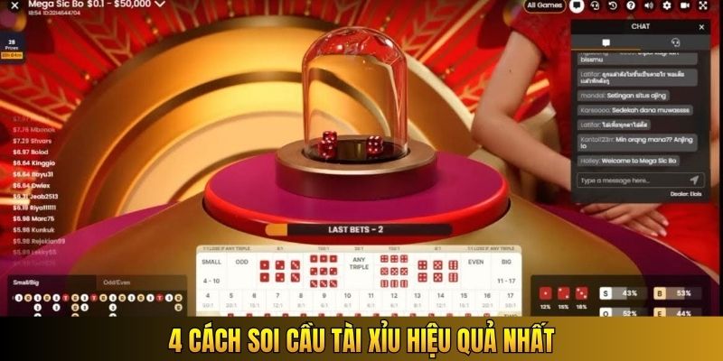 4 cách soi cầu Tài Xỉu hiệu quả nhất