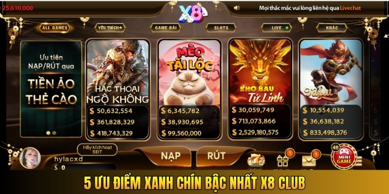 5 ưu điểm xanh chín bậc nhất X8 Club