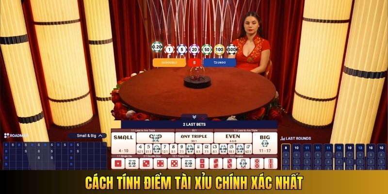 Cách tính điểm Tài Xỉu chính xác nhất