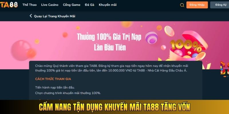 Cẩm nang tận dụng khuyến mãi TA88 tăng vốn