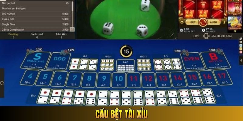 Cầu bệt Tài Xỉu