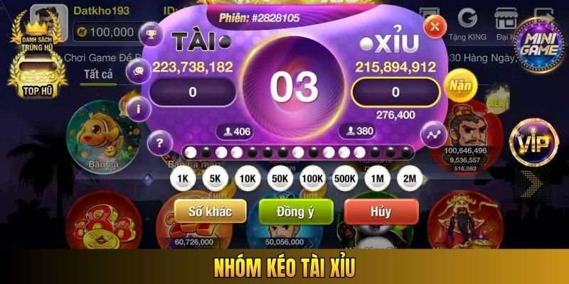 Nhóm kéo Tài Xỉu