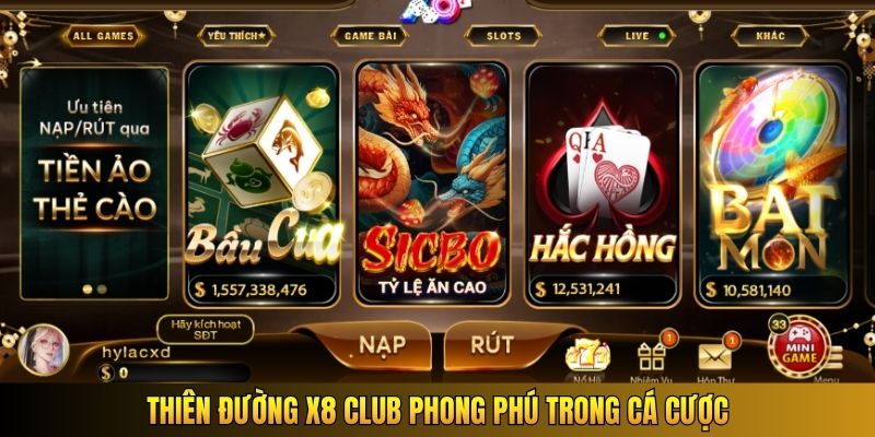 Thiên đường X8 Club phong phú trong cá cược