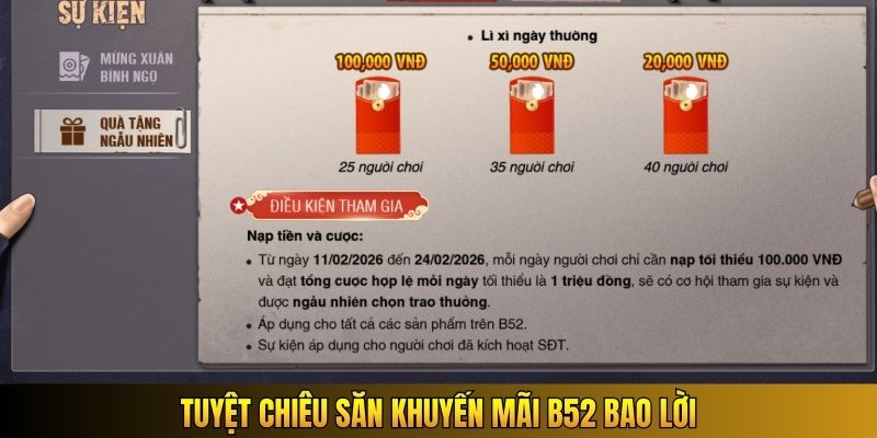 Tuyệt chiêu săn khuyến mãi B52 bao lời