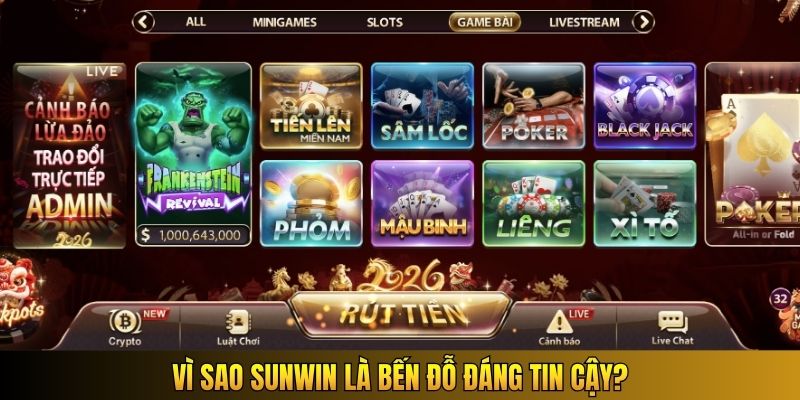 Vì sao Sunwin là bến đỗ đáng tin cậy?